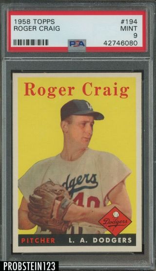 1958 Topps 194 Roger Craig Los Angeles Dodgers Psa 9 " Pack Fresh "