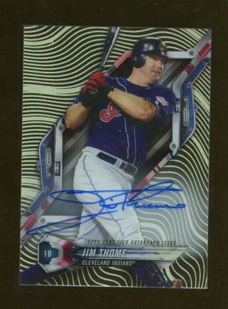 2018 Topps High Tek Jim Thome Auto Autograph Cleveland Indians Hof On Card