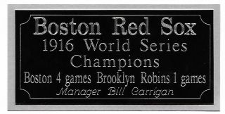 Boston Red Sox 1916 World Series Champions Engraving,  Nameplate