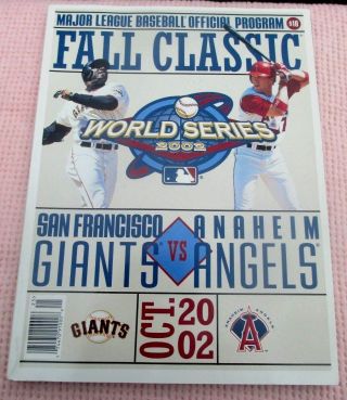 Vintage Official 2002 World Series Program S.  F.  Giants Vs.  Anaheim Angels