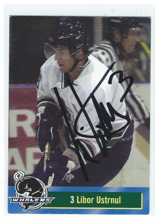 Libor Ustrnul Signed Plymouth Whalers Team Issued Card Chicago Wolves