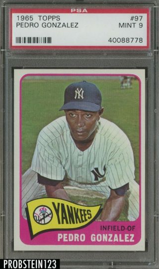 1965 Topps 97 Pedro Gonzalez York Yankees Psa 9