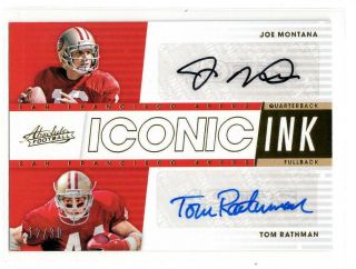 Joe Montana Tom Rathman Auto /30 2018 Panini Absolute Iconic Ink Autograph 49ers