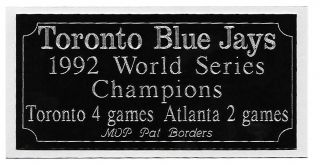 Toronto Blue Jays 1992 World Series Champions Engraving,  Nameplate