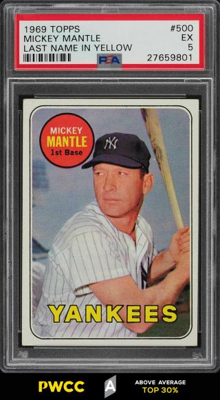 1969 Topps Mickey Mantle 500 Psa 5 Ex (pwcc - A)