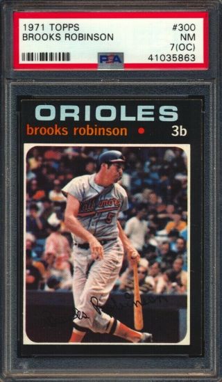 1971 Topps — Brooks Robinson 300 — Psa 7 (oc)