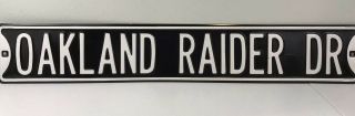 Oakland Raider Drive Metal Street Sign (see Details)