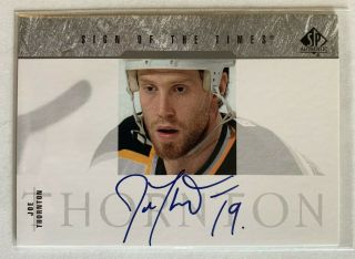 03/04 Ud Sp Authentic Joe Thornton Sign Of The Times Auto
