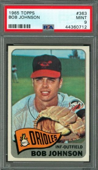 1965 Topps Bob Johnson 363 Orioles Psa 9