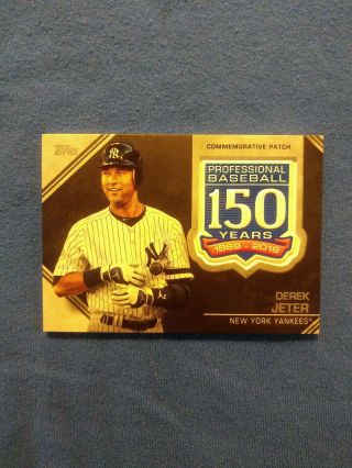 Derek Jeter 2019 Topps 2 150 Years Of Baseball Commemorative Patch Dj Yankees