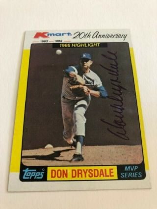 1982 Don Drysdale Los Angeles Dodgers Hof Signed Auto Topps Kmart Card 42