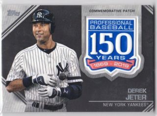 Derek Jeter 2019 Topps 2 150 Years Of Baseball Commemorative Patch Dj Yankees