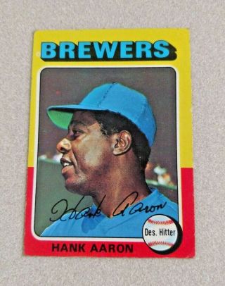 1975 Topps Baseball 660 Hank Aaron Milwaukee Brewers
