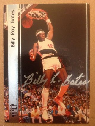 Billy Ray Bates 1992 Portland Trail Blazers Signed Autographed Card Auto