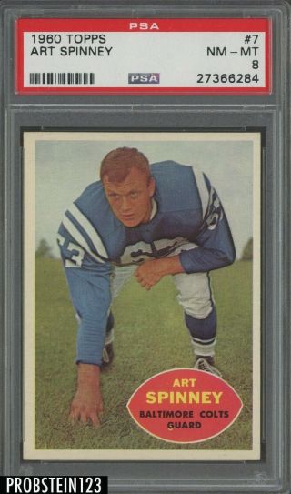 1960 Topps Football 7 Art Spinney Baltimore Colts Psa 8 Nm - Mt