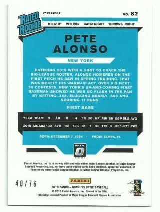 2019 Donruss Optic Pete Alonso Rated Rookie We the People Prism SP ' d 40/76 2