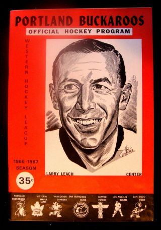 1966 - 67 L.  A.  Blades V.  Portland Buckaroos Whl Hockey Program - Larry Leach