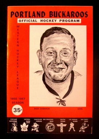 1966 - 67 L.  A.  Blades V.  Portland Buckaroos Whl Hockey Program - Rick Charron