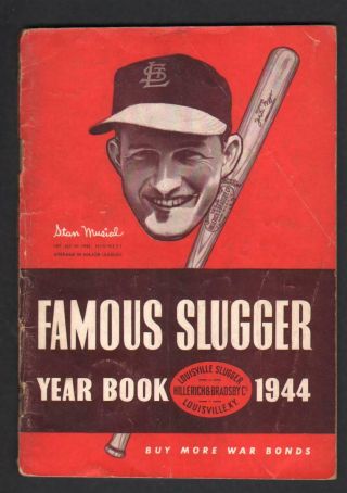 1944 Famous Slugger Baseball Yearbook W/ Stan Musial Cover
