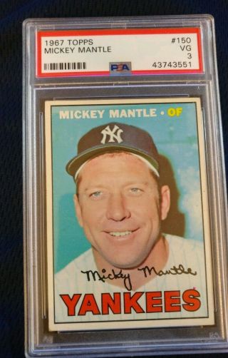 Mickey Mantle - 1967 Topps 150 - Psa 3 Vg - Yankees - Hof -