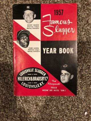 1957 Famous Slugger Year Book