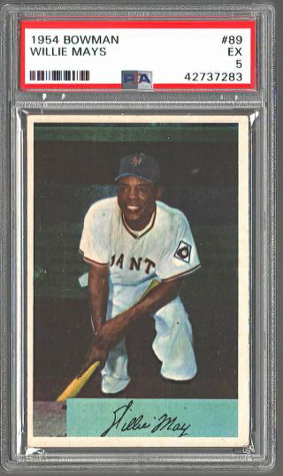 1954 Bowman 89 Willie Mays Giants Hof Psa 5 Ex Closely Centered
