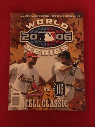 2006 World Series Program / Detroit Tigers - St.  Louis Cardinals / Molina / Pujols