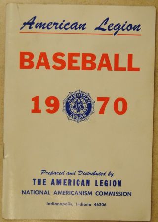 1970 American Legion Baseball Handbook Media Guide Record Book