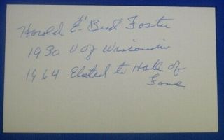 Harold " Bud " Foster Hof Dec 1996 Signed Autograph 3x5 Wisconsin Coach 1934 - 59