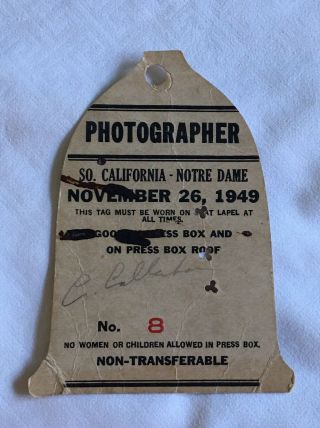 1 - Photographer/press Pass College Football Game So.  California Notre Dame 1949