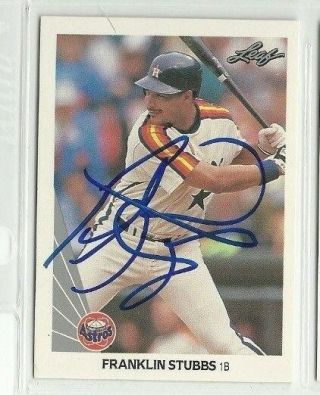 Franklin Stubbs 1990 Leaf Autographed Auto Signed Card Astros