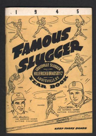1945 Famous Slugger Baseball Yearbook W/ Boudreau & Walker Cover