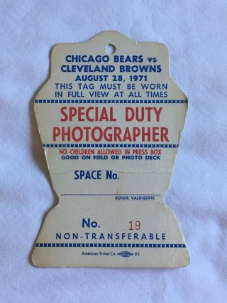 1 - Photographer Press Pass Nfl Football Game,  1971 Chicago Bears,  Cleveland Browns