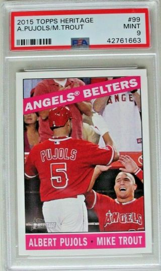 2015 Mike Trout / Albert Pujols Topps Heritage 99 Angels Psa 9