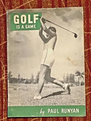 Golf Is A Game By Paul Runyan With Photos 1939 Advertising Calvert Distillers