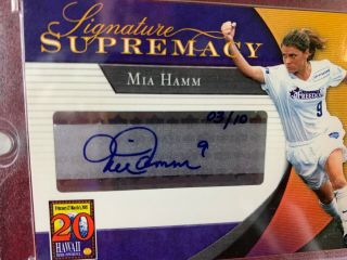 Mia Hamm Upper Deck Signature Supremacy Autograph Card 03/10