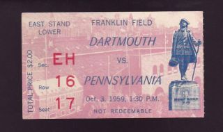 Oct.  3 1959 Penn Quakers Vs Dartmouth Big Green Ticket Stub Franklin Field
