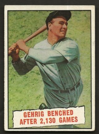 Lou Gehrig York Yankees 1961 Topps Baseball Card " Gehrig Benched " 405 (h