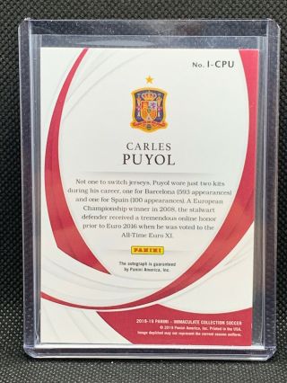 2018 - 19 IMMACULATE SOCCER CARLES PUYOL AUTO INK 05/10 SPAIN - JERSEY NUMBER 5 2
