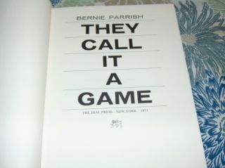 1971 THEY CALL IT A GAME Football SIGNED BERNIE PARRISH Inscribed To DONALD HALL 4