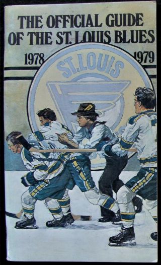 1978 - 79 St.  Louis Blues Hockey Media Guide