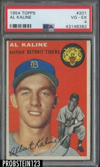 1954 Topps 201 Al Kaline Detroit Tigers Rc Rookie Hof Psa 4 Vg - Ex