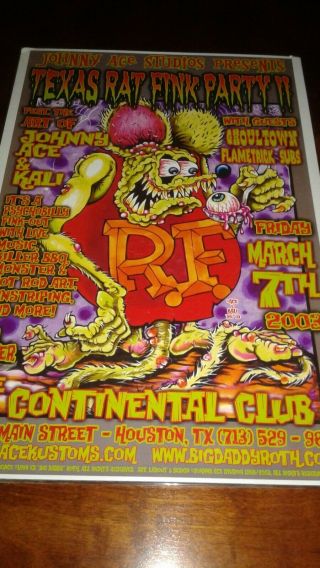March 7/ 2003 Texas Rat Fink Party Ed Roth Signed Johnny Ace S&h $8 Canada & Usa