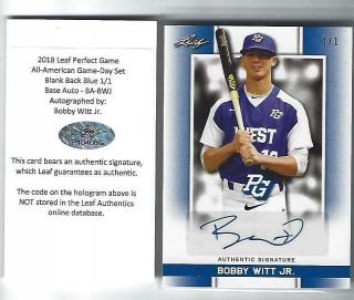 Bobby Witt Jr 2018 Leaf Perfect Game All American Game Day Blank Back Auto 1/1