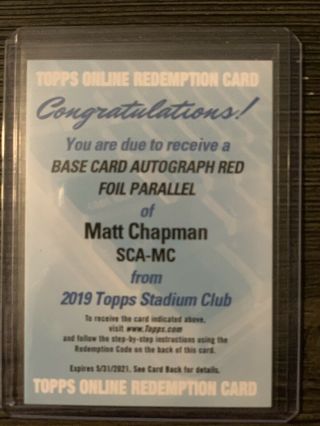 Matt Chapman Ssp Red Foil Auto /50 (redemption) 2019 Topps Stadium Club