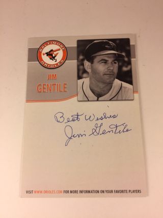 Jim Gentile Signed Autographed Baltimore Orioles Team Issued Postcard Photo