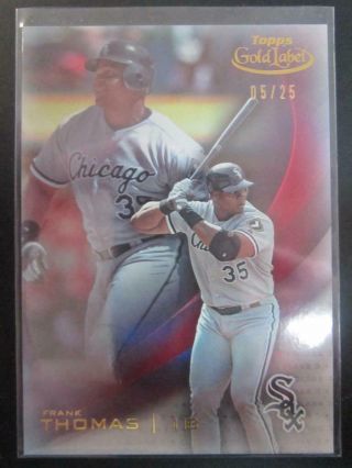 Frank Thomas 2016 Topps Gold Label Class 3 Red 5/25 35 White Sox Mf