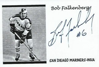Bob Falkenberg - Hand - Signed Autograph San Diego Mariners Wha Hockey Index Card