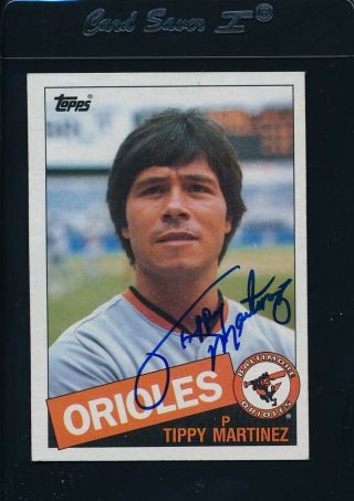 1985 Topps 445 Tippy Martinez Orioles Signed Auto 16026