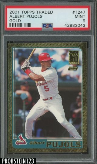 2001 Topps Traded Gold T247 Albert Pujols Cardinals Rc Rookie /2001 Psa 9